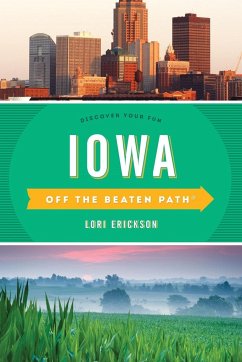 Iowa Off the Beaten Path® - Erickson, Lori