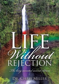 Life Without Rejection - Miller, Chris