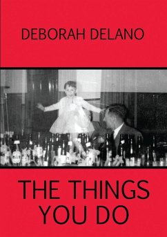 The Things You Do - Delano, Deborah