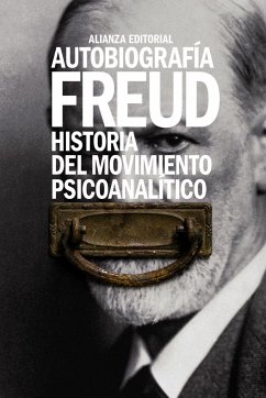 Autobiografía : historia del movimiento psicoanalítico - Freud, Sigmund