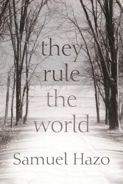 They Rule the World - Hazo, Samuel