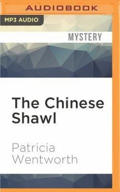 The Chinese Shawl - Wentworth, Patricia