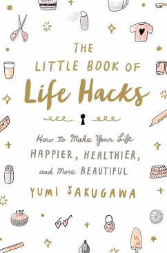 The Little Book of Life Hacks - Yumi, Sakugawa,