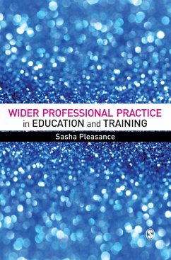 Wider Professional Practice in Education and Training - Pleasance, Sasha