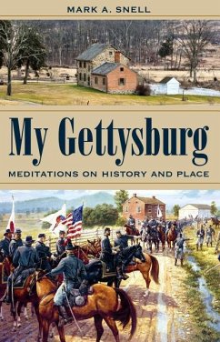 My Gettysburg - Snell, Mark A