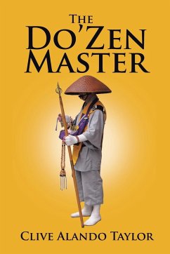 The Do'Zen Master - Taylor, Clive Alando