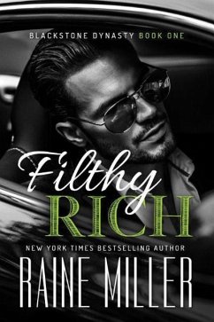 Filthy Rich - Miller, Raine