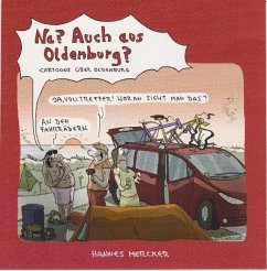 Na? Auch aus Oldenburg? - Mercker, Hannes