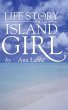 The Life Story of an Island Girl - Bild 1