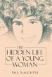 The Hidden Life of a Young Woman - Bild 1