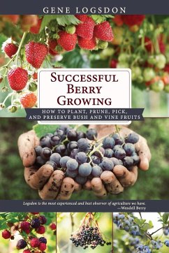 Successful Berry Growing - Logsdon, Gene