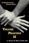 Volume Practice II - A Chiropractor's Success Story