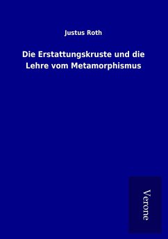 Die Erstattungskruste und die Lehre vom Metamorphismus