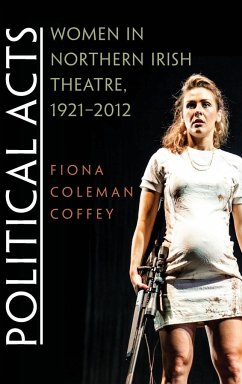 Political Acts - Coffey, Fiona Coleman