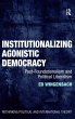 Institutionalizing Agonistic Democracy - Bild 1
