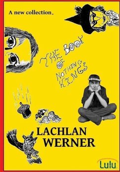 Lachlan Werner The book of Nothing Kings - Werner, Lachlan