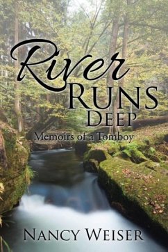 River Runs Deep - Weiser, Nancy