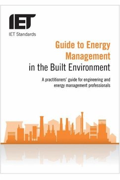 Guide to Energy Management in the Built Environment - The Institution of Engineering and Techn