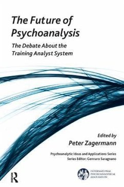 The Future of Psychoanalysis - Zagermann, Peter