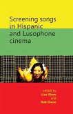 Screening songs in Hispanic and Lusophone cinema