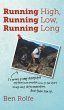 Running High, Running Low, Running Long - Bild 1