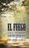 El Fuego del Señor