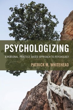 Psychologizing - Whitehead, Patrick M.