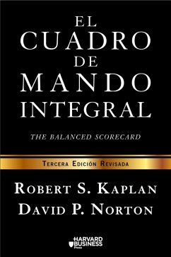 El cuadro de mando integral - Kaplan, Robert S.; Norton, David P.