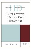 Historical Dictionary of United States-Middle East Relations