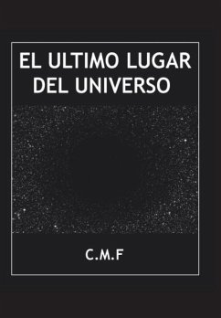 El último lugar del universo - C. M. F.