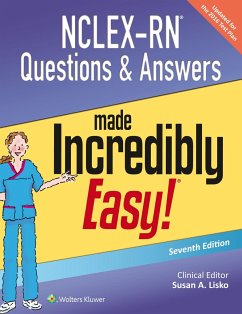 Nclex-RN Questions & Answers Made Incredibly Easy - Lisko, Susan A