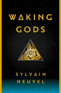 Waking Gods - Neuvel, Sylvain