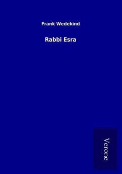 Rabbi Esra - Wedekind, Frank