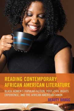 Reading Contemporary African American Literature - Bragg, Beauty