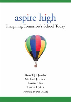 Aspire High - Quaglia, Russell J.; Corso, Michael J.; Fox, Kristine