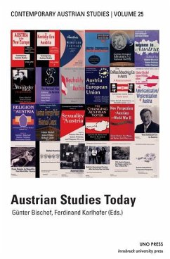 Austrian Studies Today (Contemporary Austrian Studies, Vol 25) - Dirk, Rupnow; Bischof, Gunter; Karlhofer, Ferdinand