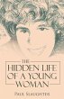 The Hidden Life of a Young Woman - Bild 1
