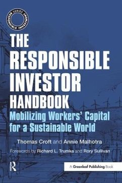 The Responsible Investor Handbook - Croft, Thomas; Malhotra, Annie