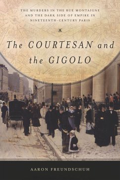 The Courtesan and the Gigolo - Freundschuh, Aaron