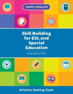 Skill Building for ESL and Special Education - Clark, Kristine Setting