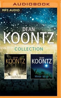 Dean Koontz Collection: Darkfall & Winter Moon - Koontz, Dean