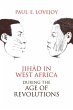 Jihad in West Africa During the Age of... - Bild 1