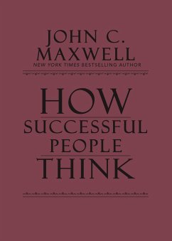 How Successful People Think - Maxwell, John C