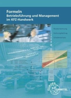 Formeln Betriebsführung und Management im Kfz-Handwerk - Heiser, Monika;Högerle, Friedemann;Psotka, Thomas