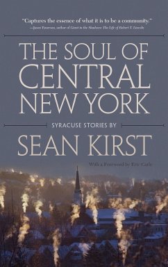 Soul of Central New York - Kirst, Sean