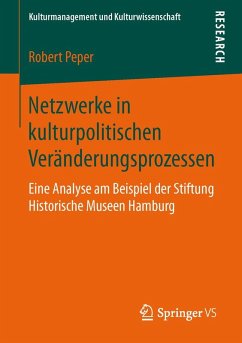 Cover Netzwerke in kulturpolitischen Veränderungsprozessen
