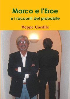 Cover Marco e l'Eroe e i racconti del probabile