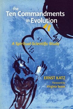 The Ten Commandments in Evolution - Katz, Ernst