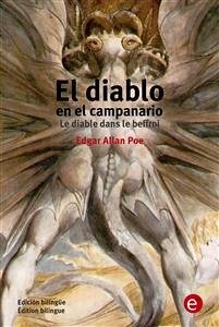 El diablo en el campanario/Le diable dans la beffroi (eBook, PDF) - Allan Poe, Edgar; Allan Poe, Edgar