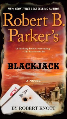 Robert B. Parker's Blackjack - Knott, Robert